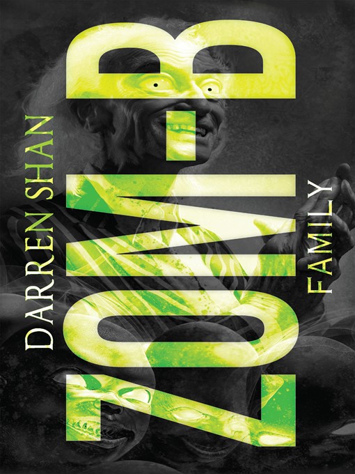 Title details for Zom-B Family by Darren Shan - Available